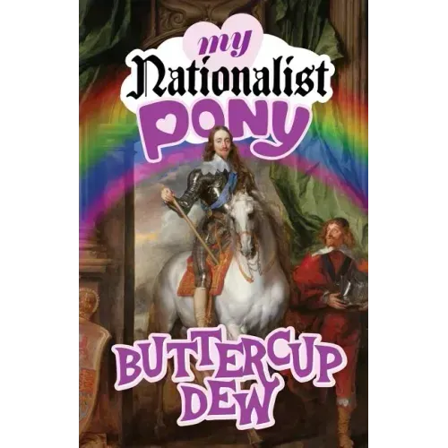 My Nationalist Pony