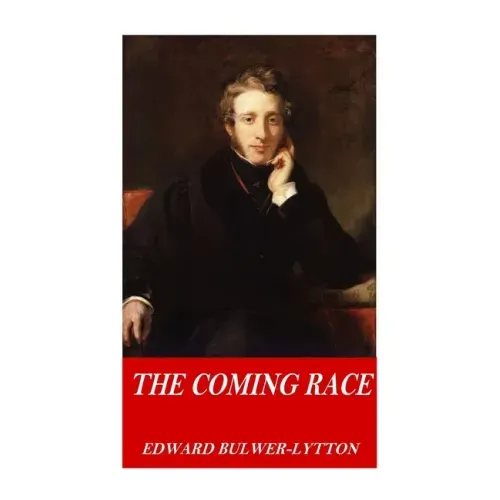 The Coming Race