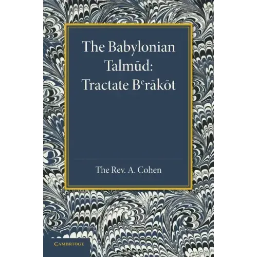 The Babylonian Talmud: Translated Into English for the First Time, with Introduction, Commentary, Glossary and Indices