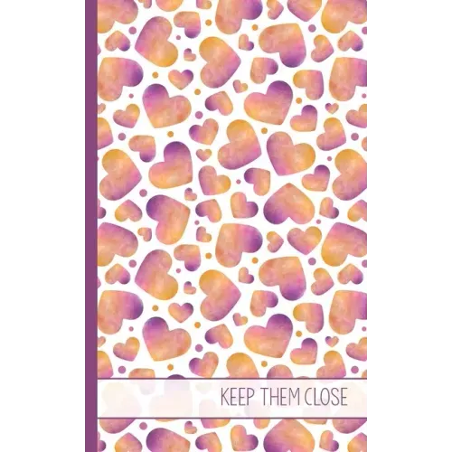 Keep Them Close: Password Keeper Book to Store Usernames and Passwords Safely by A-Z Heart Design