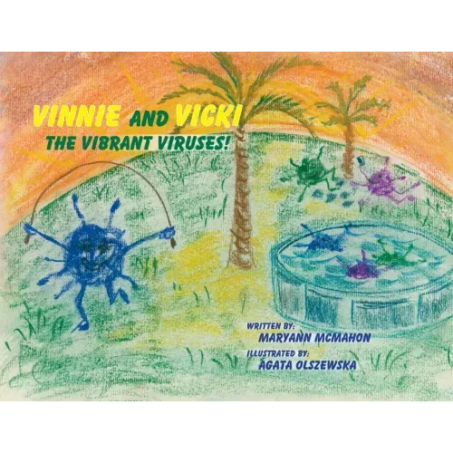 Vinnie and Vicki - The Vibrant Viruses!
