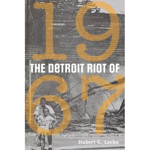 The Detroit Riot of 1967