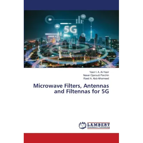 Microwave Filters, Antennas and Filtennas for 5G