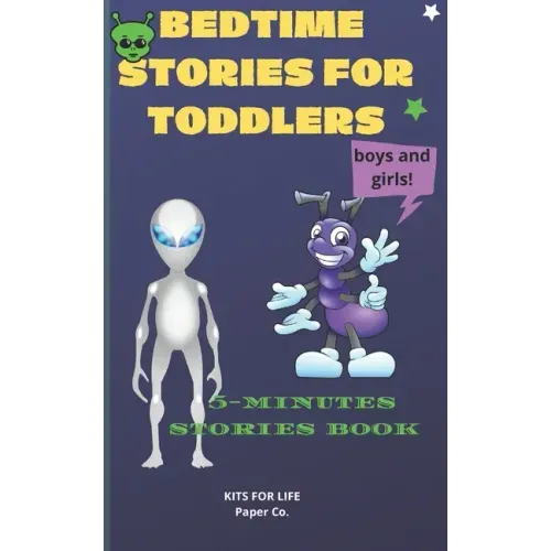 BEDTIME STORIES FOR TODDLERS boys and girls: 5-minutes stories book: kids short stories books with animal illustrations