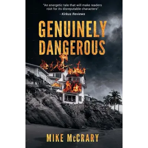 Genuinely Dangerous