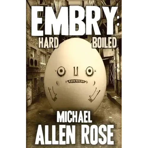 Embry: Hard-boiled
