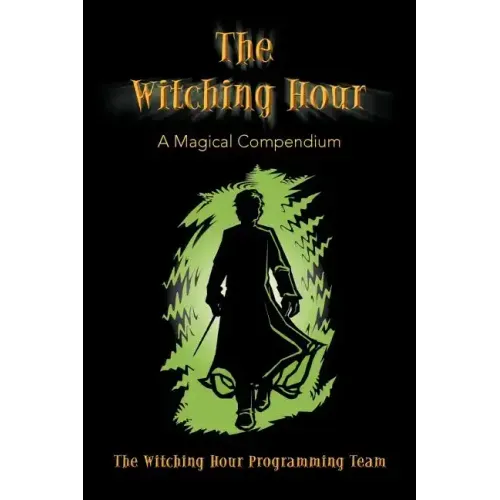 The Witching Hour
