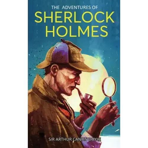 The Adventures of Sherlock Holmes: A Collection of Twelve Short Stories