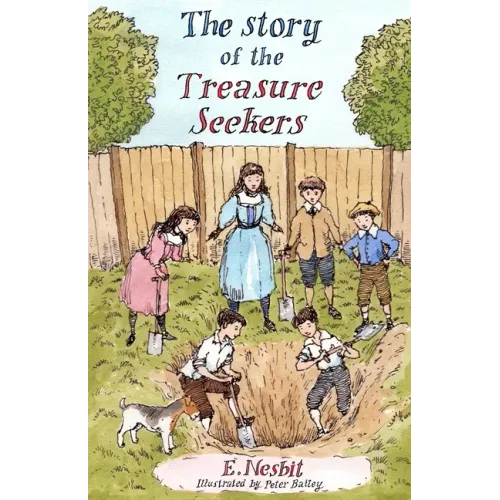 The Story of the Treasure Seekers