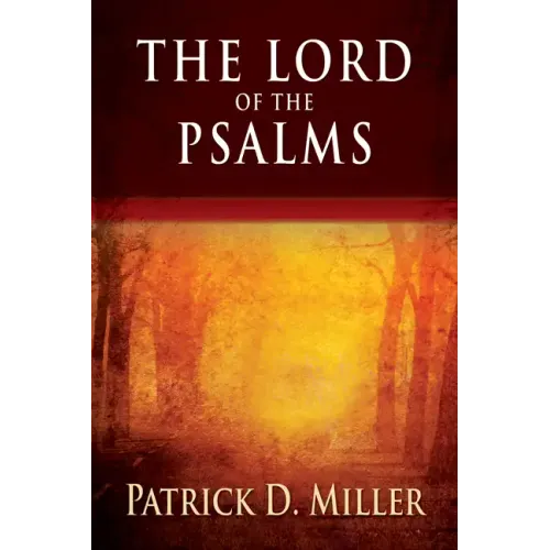 The Lord of the Psalms