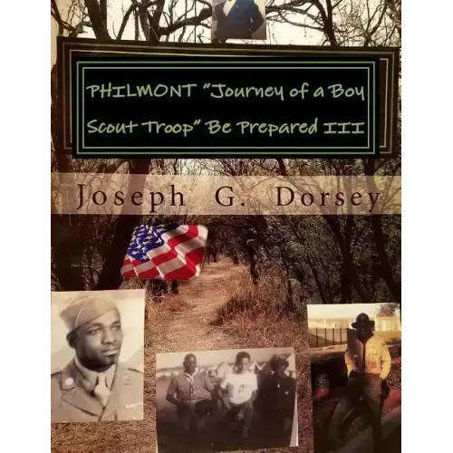 PHILMONT "Journey of a Boy Scout Troop" Be Prepared III: Be Prepared