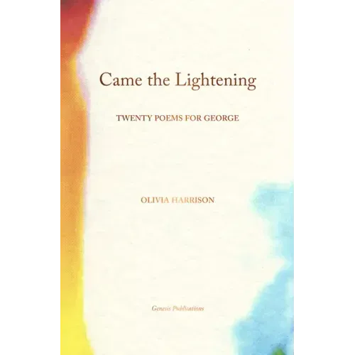 Came the Lightening: Twenty Poems for George