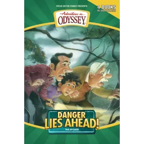 Danger Lies Ahead!