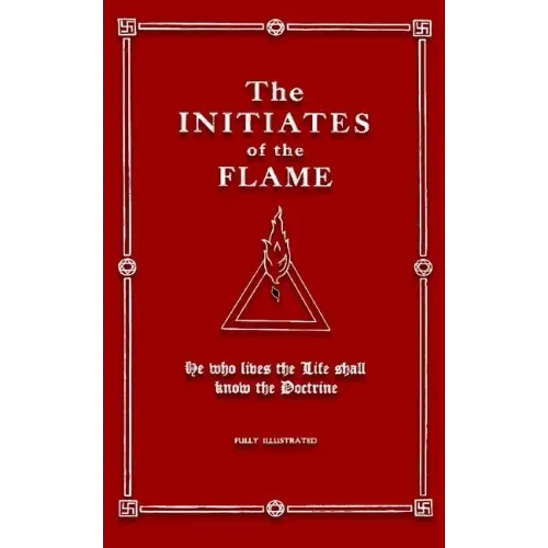 The Initiates of the Flame
