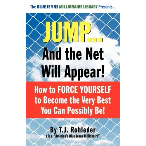 Jump... and the Net Will Appear!