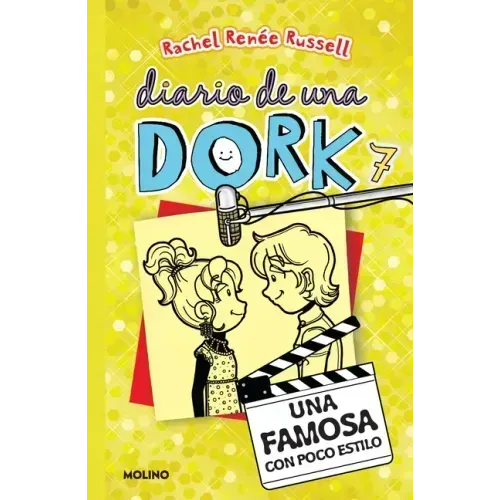 Una Famosa Con Poco Estilo / Dork Diaries: Tales from a Not-So-Glam TV Star