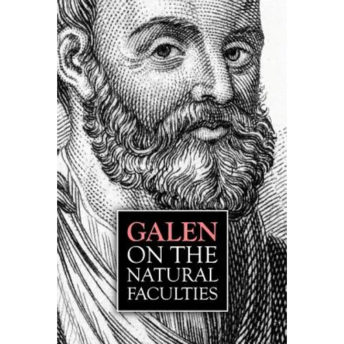 Galen, On the Natural Faculties
