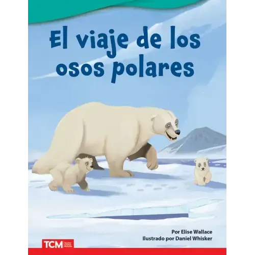 El Viaje de Los Osos Polares