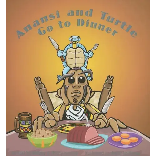 Anansí and Turtle Go to Dinner