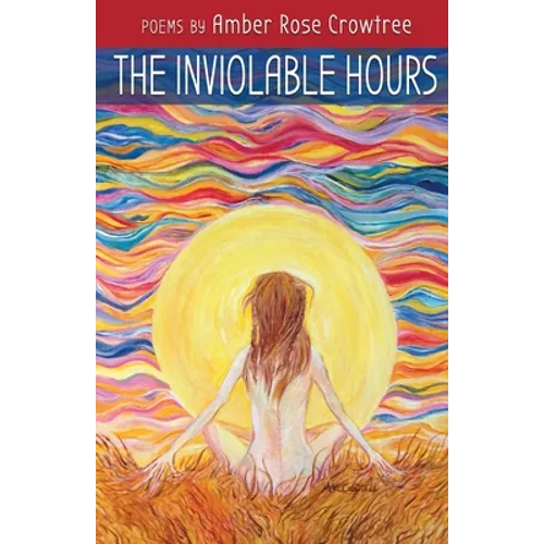 The Inviolable Hours