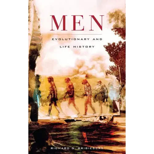 Men: Evolutionary and Life History