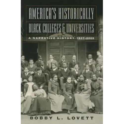 America's Historically Black Colleges & Universities