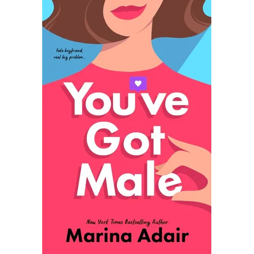 You've Got Male