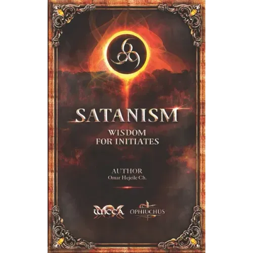 SATANISM Wisdom for Initiates: 666