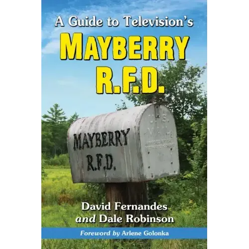 A Guide to Television's Mayberry R.F.D.