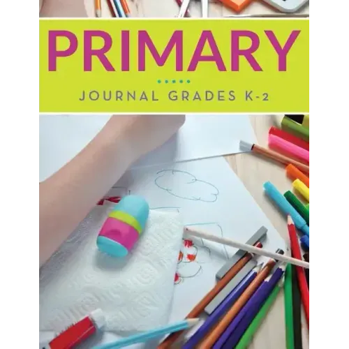 Primary Journal Grades K-2