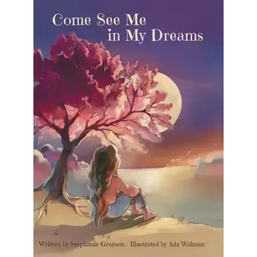Come See Me in My Dreams