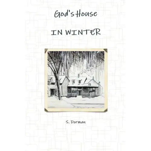 God's House IN WINTER