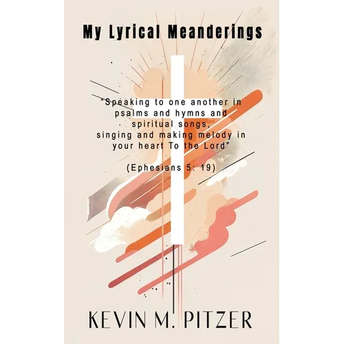 My Lyrical Meanderings
