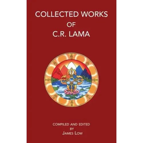 Collected Works of C. R. Lama