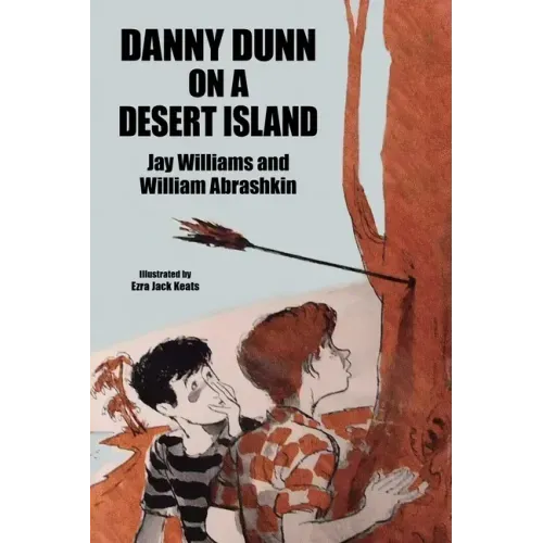 Danny Dunn on a Desert Island: Danny Dunn #2