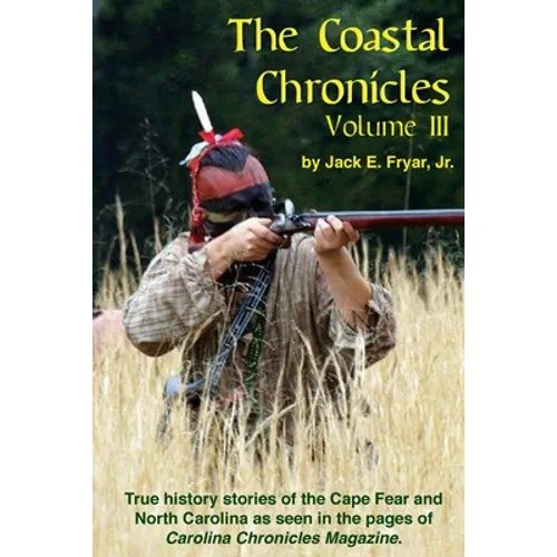 The Coastal Chronicles Volume III