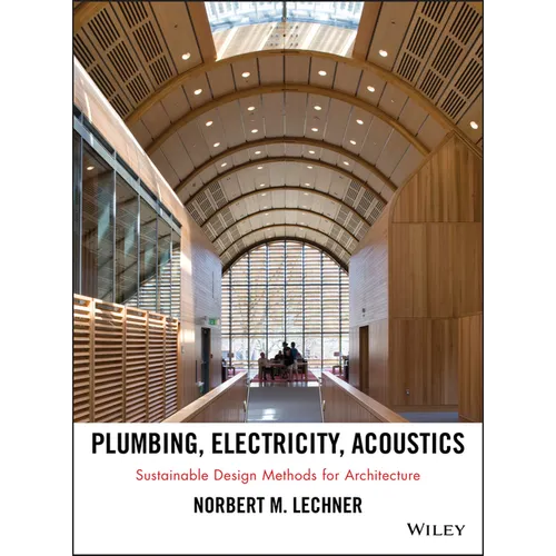 Plumbing, Electricity, Acoustics