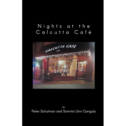 Nights at the Calcutta Café