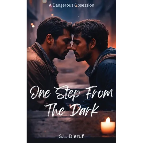 One Step From The Dark
