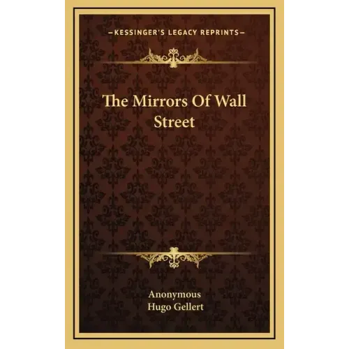 The Mirrors of Wall Street