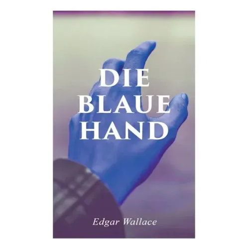 Die blaue Hand