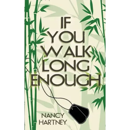 If You Walk Long Enough