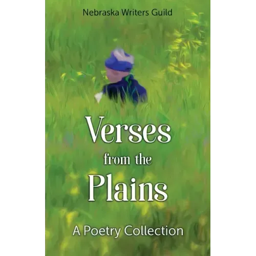 Verses from the Plains: A Poetry Collection