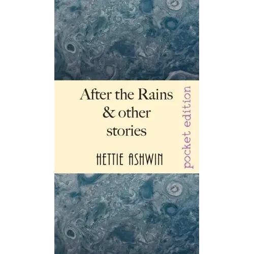 After the Rains & other Stories