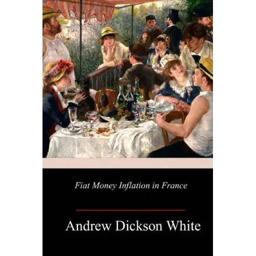 Fiat Money Inflation in France
