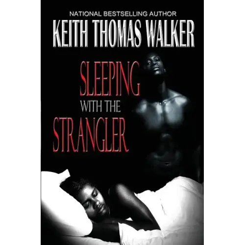 Sleeping with the Strangler