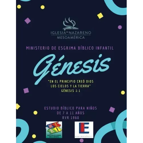 Ministerio De Esgrima Bíblico Infantil - Génesis: Estudio Bíblico y Esgrima Biblico para Niños
