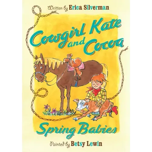 Cowgirl Kate and Cocoa: Spring Babies