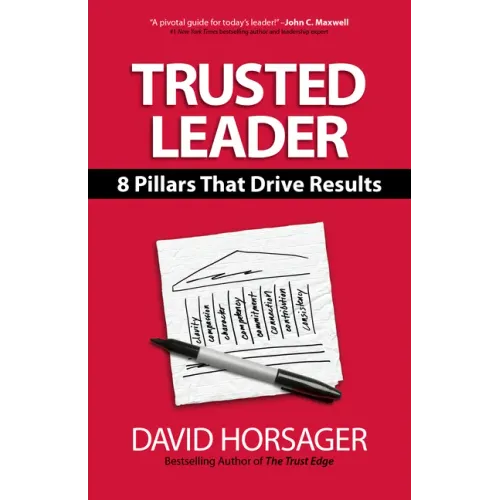 Trusted Leader: 8 Pillars That Drive Results