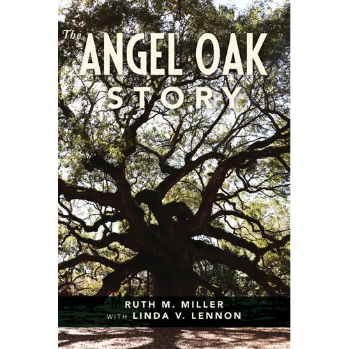 The Angel Oak Story